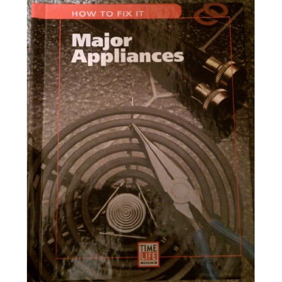 Pre-Owned Major Appliances (How to Fix It) Hardcover