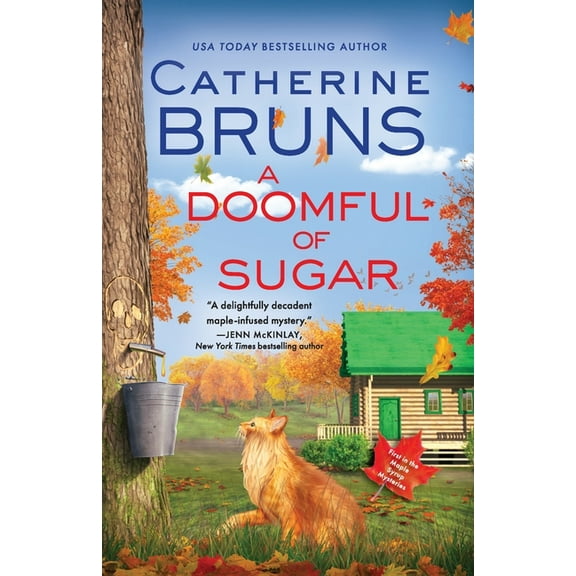Maple Syrup Mystery A Doomful of Sugar, Book 1, (Paperback)