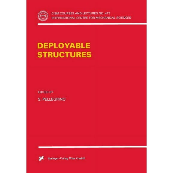 CISM International Centre for Mechanical Deployable Structures, Book 412, (Paperback)