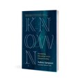 thumbnail image 4 of Known : Comment Croire en Qui Dieu Dit – 2021 par Aubrey Sampson, 4 of 4