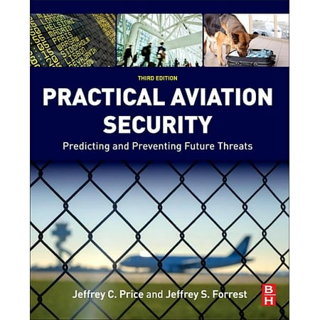 UPC: 9780128042939 | Practical Aviation Security: Predicting and Preventing Future Threats (Paperback)