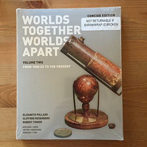 Pre-Owned Worlds Together, Worlds Apart: A History of the World: From the Beginnings of Humankind to the Present (Paperback) 0393918483 9780393918489