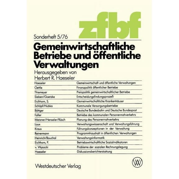 Schmalenbachs Zeitschrift Für Betriebswi Gemeinwirtschaftliche Betriebe Und Ãffentliche Verwaltungen, (Paperback)