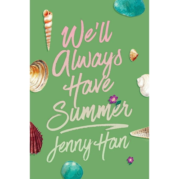 We'll Always Have Summer (Deluxe Edition) (Paperback)