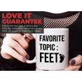 thumbnail image 7 of Podiatrist Mug White 11oz - Favorite Topic : Feet - Toe Nail Professional Doctor Physician, 7 of 7