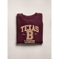 thumbnail image 3 of Texas B League Sport Style Sweatshirt Men -Image by Shutterstock, Male XX-Large, 3 of 4
