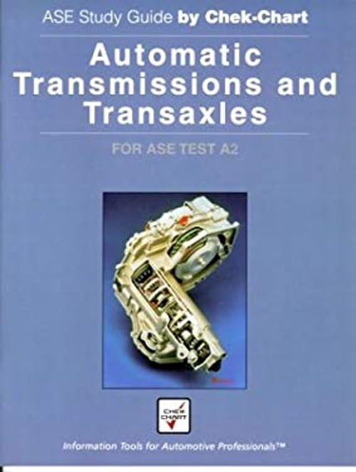 Pre-Owned Automatic Transmissions and Transaxles: For Ase Test A2 (Ase ...