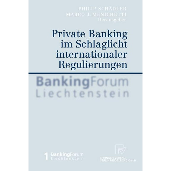 Private Banking Im Schlaglicht Internationaler Regulierungen, (Paperback)