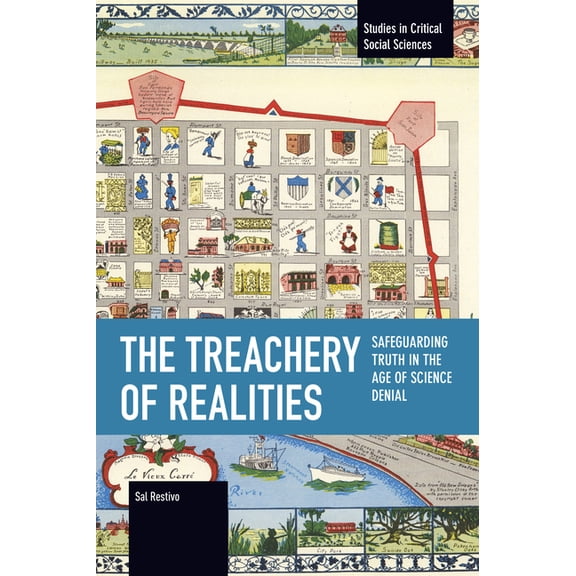 Historical Materialism The Treachery of Realities, (Paperback)