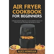 Air Fryer Recipes Book: Air Fryer Cookbook : 500 Recipes for Beginners ...