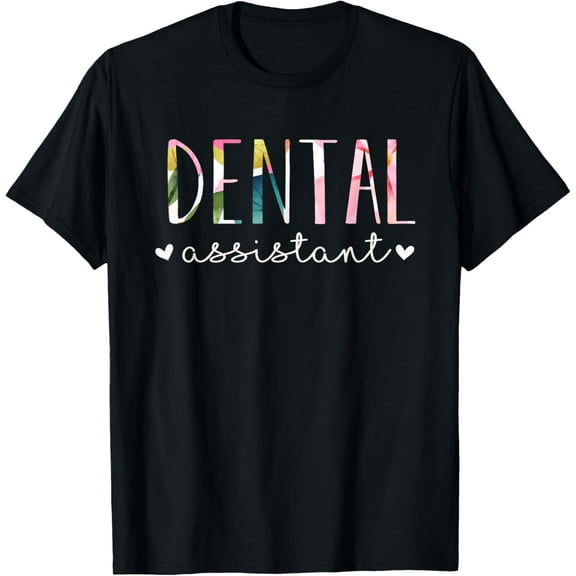 Dental Assistant Cute Floral Design T-Shirt