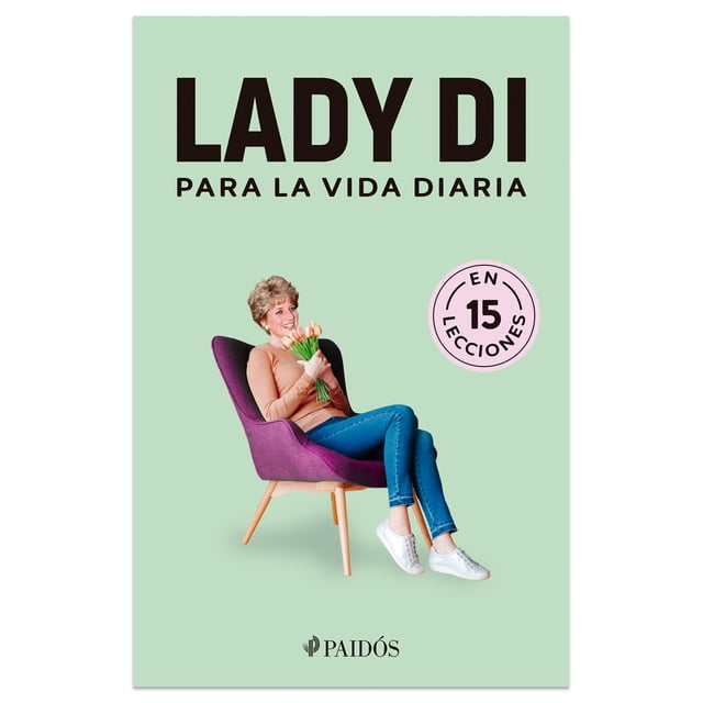 Lady Di Para la Vida Diaria Ediciones Culturales Paidos Libro de bolsillo 1ra edicion