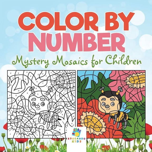 Color by Number Mystery Mosaics for Children, (Paperback)