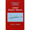 thumbnail image 3 of Linear Elastic Waves (Cambridge Texts in Applied Mathematics), 3 of 3