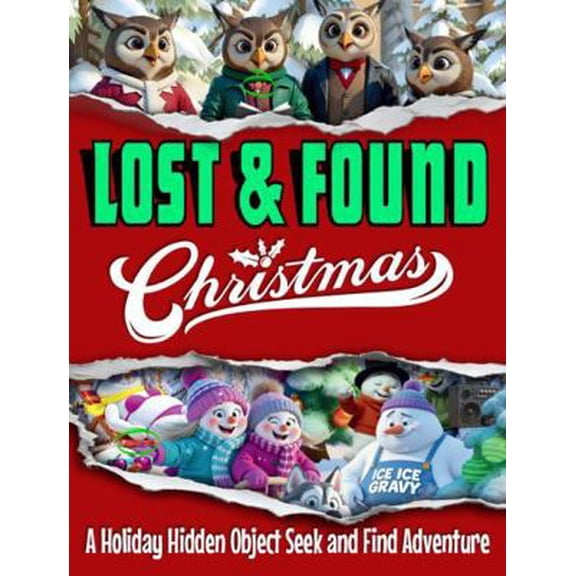 Pre-Owned Lost And Found - Christmas: A Holiday Hidden Object Seek and Find Adventure – Adult Level, Super Hard Hidden Pictures Puzzle and Activity Book with F... (Hardcover) 1965815561 9781965815564