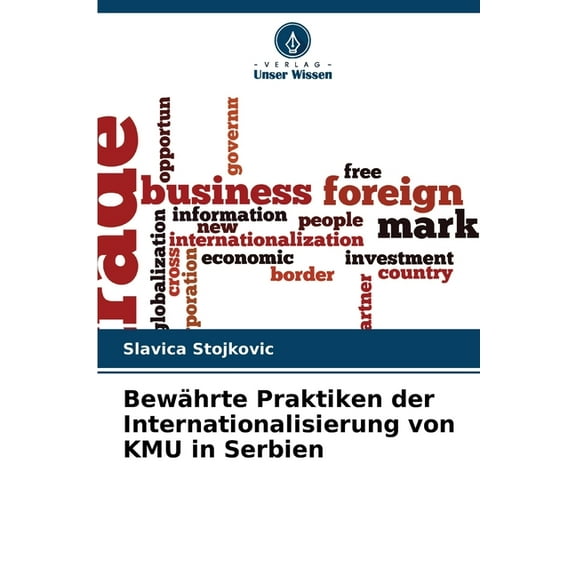 Bewährte Praktiken der Internationalisierung von KMU in Serbien, (Paperback)