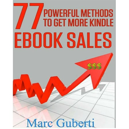 77 Powerful Methods to Get More Kindle eBook Sales
