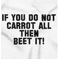 thumbnail image 2 of Do Not Carrot Beet It Vegan Pun Gym Men's Graphic T Shirt Tees Brisco Brands L, 2 of 4