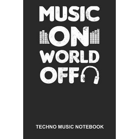 Techno Music Notebook: Lined Log Book For Raver And Dancer: Edm Rave Journal Music On World Off Gift (Best Edm Radio Stations In The World)
