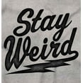 thumbnail image 2 of Cool Funny Stay Weird Awkward Saying Womens Slim Fit Graphic Tee Brisco Brands M, 2 of 5