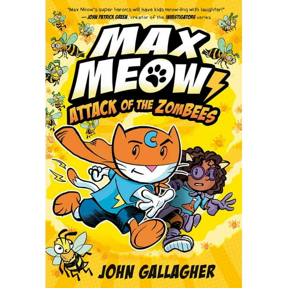 Max Meow Max Meow 5: Attack of the Zombees: (A Graphic Novel), (Hardcover)