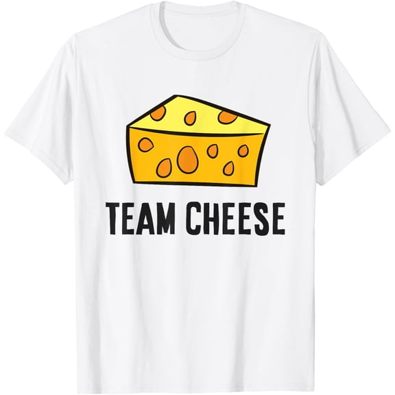 Exquisite and comfortable-Team Cheese Funny Cheese Lover T-Shirt