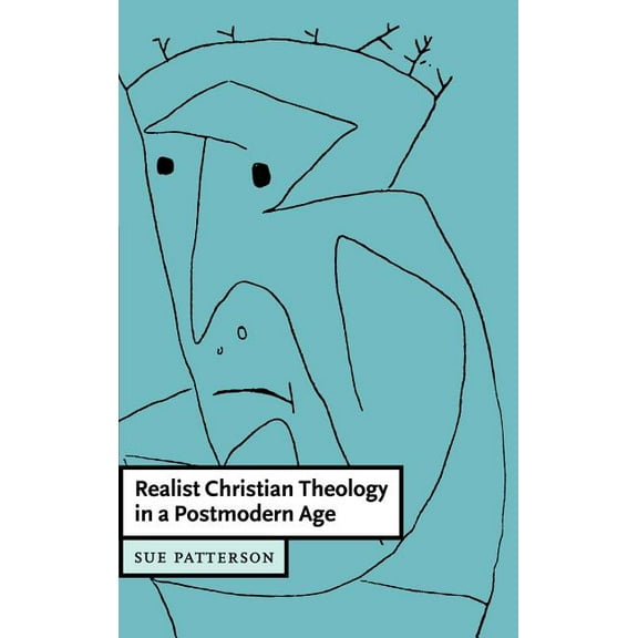 Cambridge Studies in Christian Doctrine Realist Christian Theology in a Postmodern World, Book 2, (Hardcover)