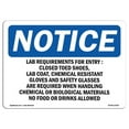 thumbnail image 1 of SignMission OS-NS-A-1218-L-13923 12 x 18 in. OSHA Notice Sign - Lab Requirements for Entry Closed Toed, 1 of 1