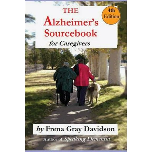 The Alzheimer's Sourcebook, 4th edition (Paperback)