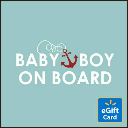 Baby Boy on Board Walmart eGift Card