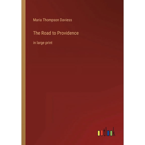 The Road To Providence: In Large Print - 9783368624040