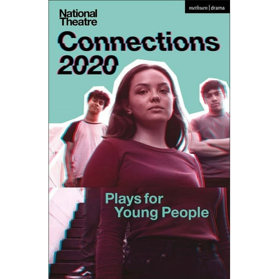 National Theatre Connections 2020: Plays for Young People, (Paperback)