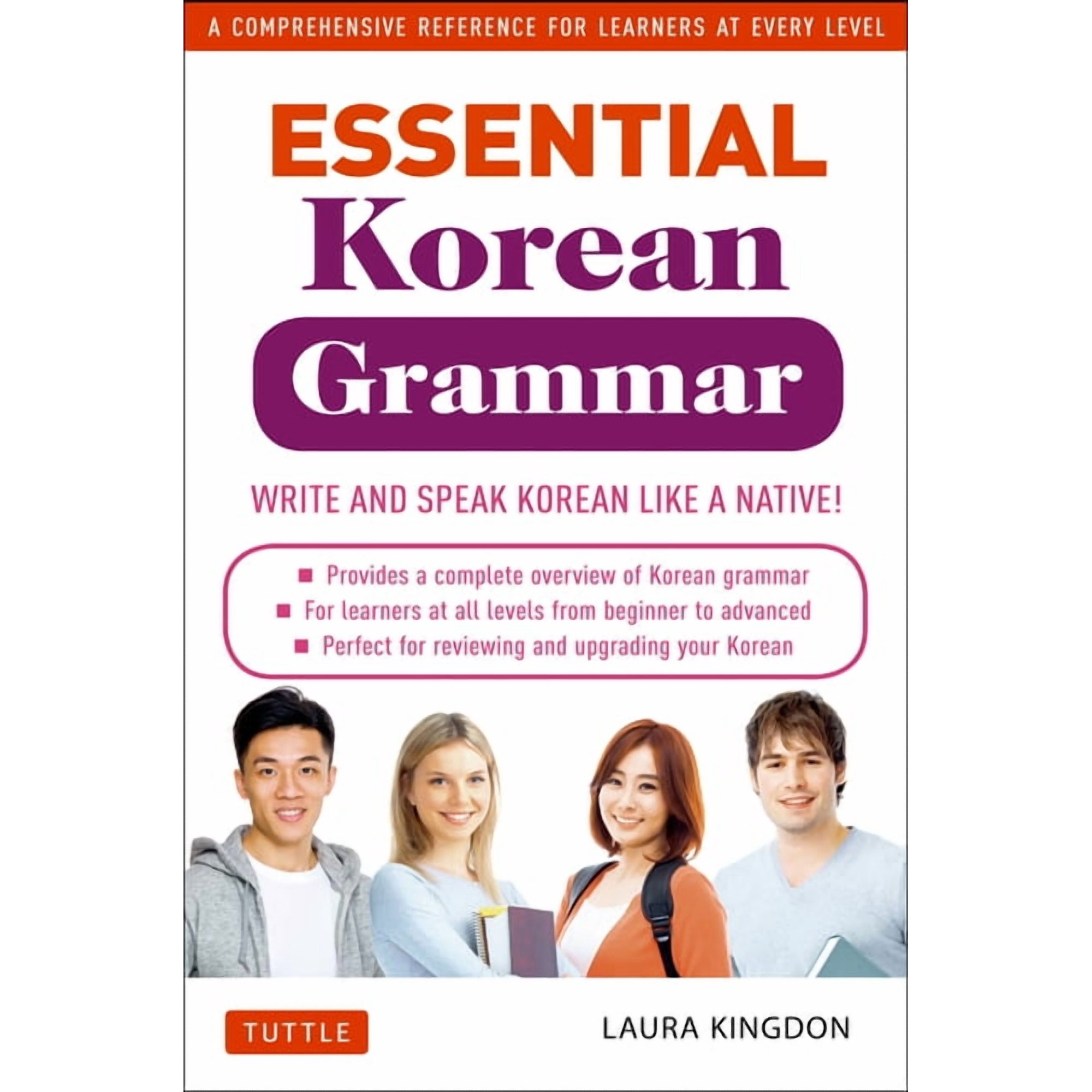 Essential Grammar Essential Korean Grammar: Your Essential Guide to Speaking and Writing Korean Fluently!, (Paperback)