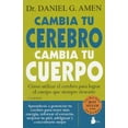 thumbnail image 1 of CAMBIA TU CEREBRO, CAMBIA TU CUERPO: COMO UTILIZAR EL CEREBRO PARA LOGRAR EL CUERPO QUE SIEMPRE DESE SIRIO DANIEL G. AMEN, 1 of 2