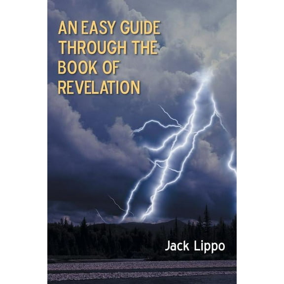 An Easy Guide Through the Book of Revelation