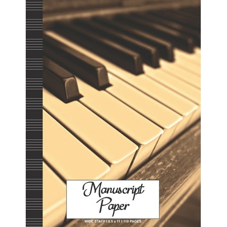Christmas Piano Music Sheets Manuscript Paper: Wide Staff Notebook for Kids and Adults I 110 Pages I Piano Keys Theme I Blank Sheet Music Book for Beginners and Experts I For Flute, Drummers, Piano, Keyboard, Trumpet and other In ()