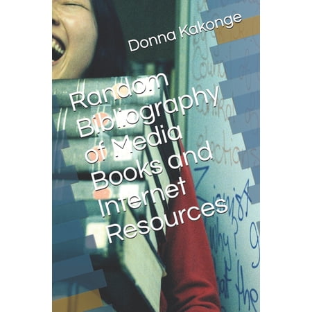 Random Bibliography of Media Books and Internet Resources (Paperback)