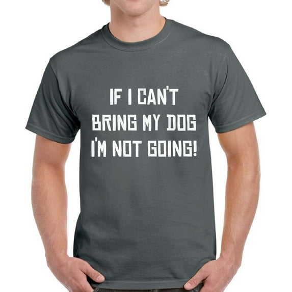 Funny Dog Tshirt for Dog Dads - Graphic Tees for Men