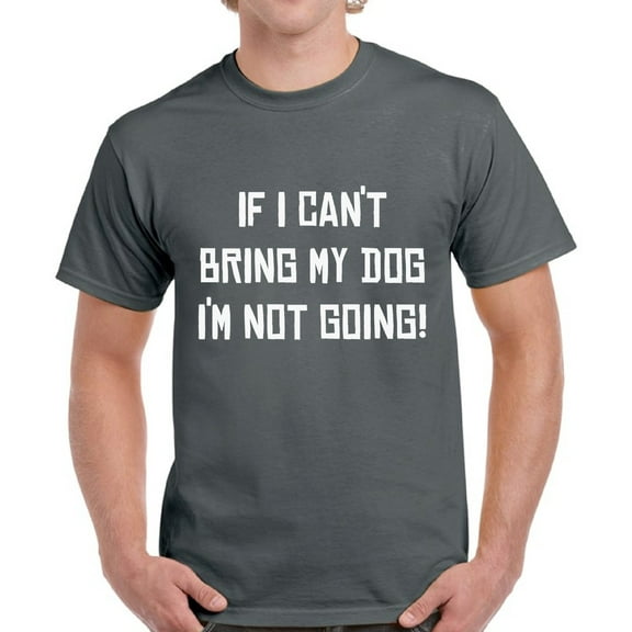 Funny Dog Tshirt for Dog Dads - Graphic Tees for Men