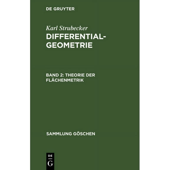 Sammlung Göschen: Theorie Der Flächenmetrik (Hardcover)