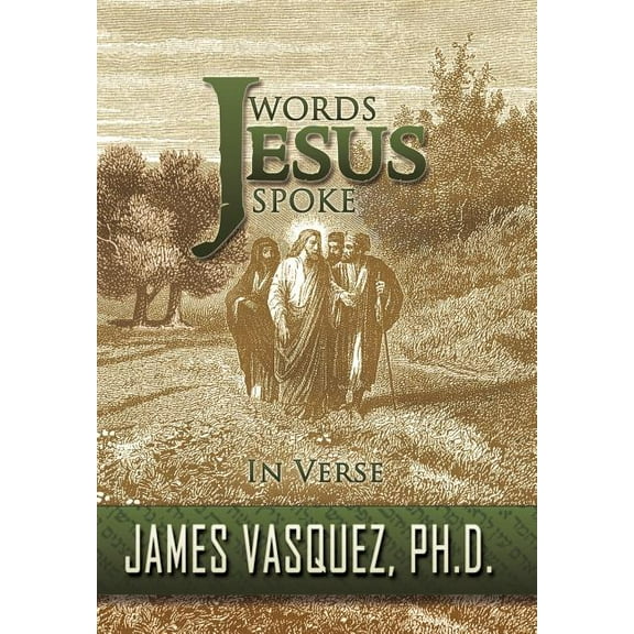 Words Jesus Spoke - In Verse (Hardcover)