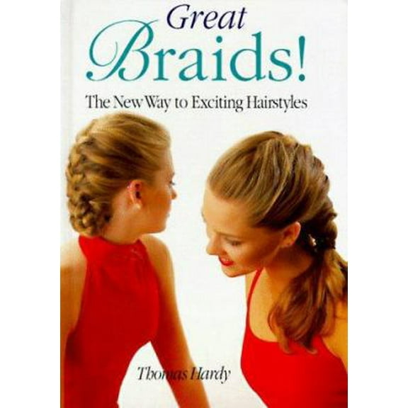 Pre-Owned Great Braids: The New Way to Exciting Hair Styles (Hardcover) 0806986158 9780806986159
