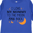 thumbnail image 4 of Inktastic I Love My Mommy to the Moon and Back Boys or Girls Long Sleeve Toddler T-Shirt, 4 of 5