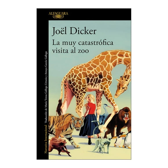La Muy Catastrófica Visita Al Zoo Alfaguara Libro de bolsillo 1ra edicción