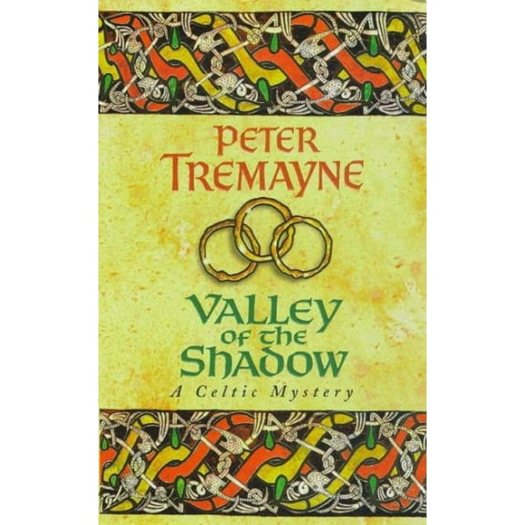 Valley of the Shadow (Sister Fidelma Mysteries Book 6) Peter Tremayne (Paperback)