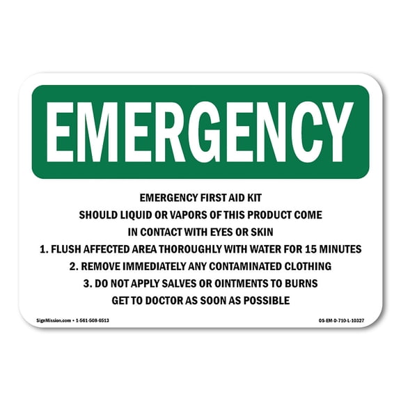 OSHA EMERGENCY Sign - First Aid Should Liquid Or Vapors | Plastic Sign | Protect Your Business, Construction Site, Warehouse & Shop Area | Made in the USA