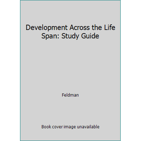 Development Across the Life Span: Study Guide, Used [Paperback]