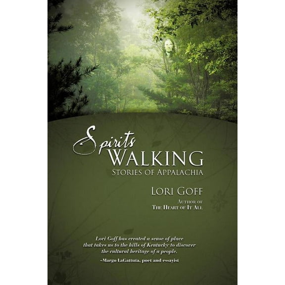 Spirits Walking: Stories of Appalachia (Paperback)