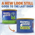 thumbnail image 2 of Maxwell House Medium Roast Original Roast Decaf Ground Coffee, 22 oz. Canister, 2 of 15