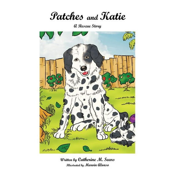 Patches and Katie: A Rescue Story, (Paperback)